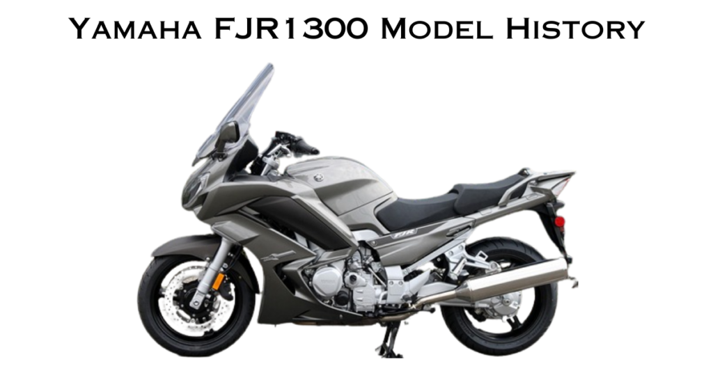 Yamaha FJR1300 Model History